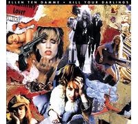 ELLEN TEN DAMME - KILL YOUR DARLINGS - CD - 60 - B1111z