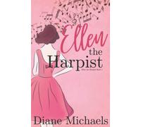 Ellen the Harpist: 1