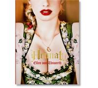 Ellen von Unwerth. Heimat by Ellen von Unwerth (English) Hardcover Book