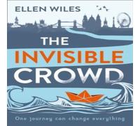 Ellen Wiles The Invisible Crowd Paperback Book Ellen Wiles Multicolor