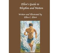 Ellen's Guide to Rhythm and Motion