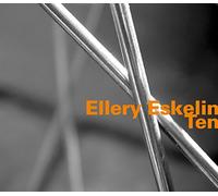 Ellery Eskelin; Andrea Parkins; Jim Black - Ten