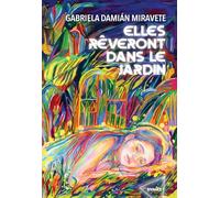 Elles rêveront dans le jardin