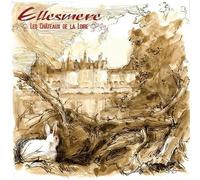 Ellesmere - Les Chateaux De La Loire [VINYL]