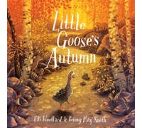 Elli Woollard Little Goose's Autumn Paperback Book Elli Woollard Multicolor