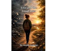 Ellie and the Loud Days