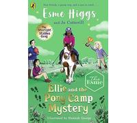 Ellie and the Pony Camp Mystery: 3 (The Starlight Stables Gang, 3)