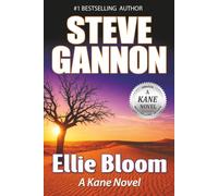Ellie Bloom a Kane Novel