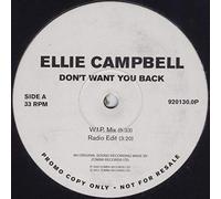 Ellie Campbell - Don't Want You Back-12"