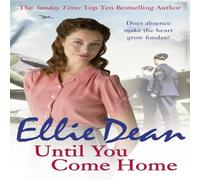 Ellie Dean Until You Come Home Paperback Book Ellie Dean Multicolor