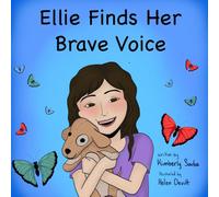 Ellie Finds Her Brave Voice