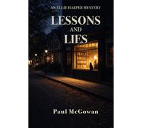 Ellie Harper: Lessons and Lies: 1 (Ellie Harper Mysteries)