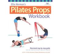 Pilates Matwork Props Workbook: Illustrated Step-by-step Guide (Dirty Everyday Slang)