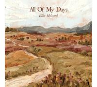 Ellie Holcomb - All Of My Days [Ivory LP] [Vinyl LP] [VINYL]