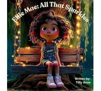 Ellie Mae: All That Sparkles
