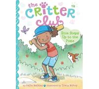 Ellie Steps Up to the Plate: Volume 18 (Critter Club)