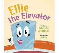Ellie the Elevator