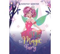 Ellie the Magic Fairy