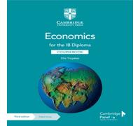 Ellie Tragakes Economics for the IB Diploma Coursebook with Digital Access (2 Ellie Tragakes Multicolor