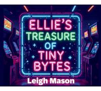 Ellie's Treasure of Tiny Bytes