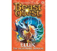 Ellik the Lightning Horror: Series 7 Book 5: 41 (Beast Quest)