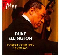 Ellington, Duke - 2 Great Concerts 1952/65
