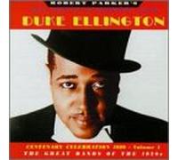 Ellington, Duke - Centenary Celebration 1999 Volume 1: ;JAZZ CLASSICS IN SURROUND SOUND;THE GREAT BANDS OF THE 1920