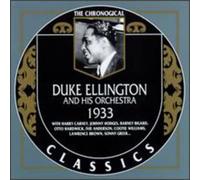 Classics - Duke Ellington And His Orchestra 1933