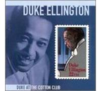 Ellington, Duke - Duke at the Cotton Club