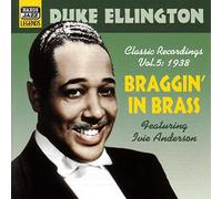 Duke Ellington – Braggin' In Brass – NAXOS