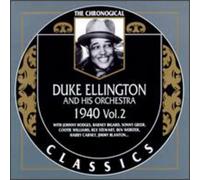 Ellington, Duke & His Orchestra - 1940: Vol. 2