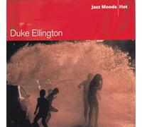Ellington, Duke - Jazz Moods: Hot