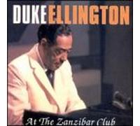 Ellington Duke - Live At The Zanzibar Club