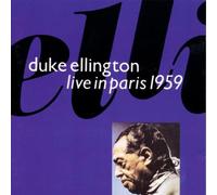 Ellington Duke - Live in Paris 1959