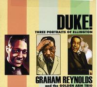 Duke: Three Portraits of Ellington
