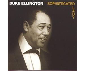 Ellington, Duke - Sophisticated Lady