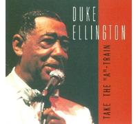 Ellington, Duke - Take The a-Train [Import]