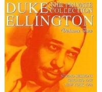 Ellington Duke - The Private Collection Vol.2