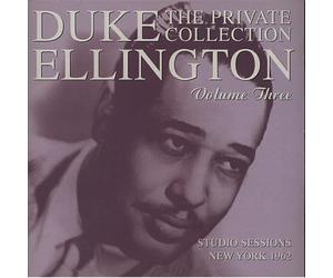 Ellington Duke - The Private Collection Vol.3