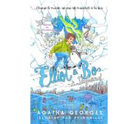 Elliot & Bo à Icyland: Change le monde, un pas (de manchot) à la fois. Édition en couleur