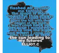 ELLIOT.C - Sun Leading to My Futures