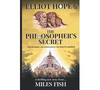 Elliot Hope and the Philosopher's Secret