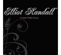 Elliot Randall - Take the Fall