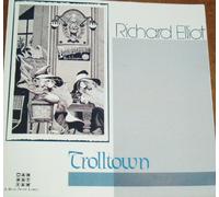 Elliot, Richard - Trolltown