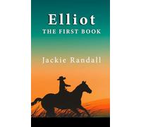 Elliot: The First Book: 1