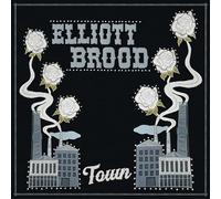 Elliott BROOD - Town