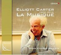 Elliott Carter - Elliott Carter: La Musique
