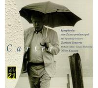 Elliott Carter: Symphonia: Sum Fluxae Pretium Spei (1993-96) / Clarinet Concerto (1996) (20/21 series) - Oliver Knussen (2004-08-18)