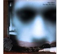 Elliott, Matt - Mess We Made