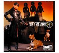 Elliott, Missy - This Is Not A Test
